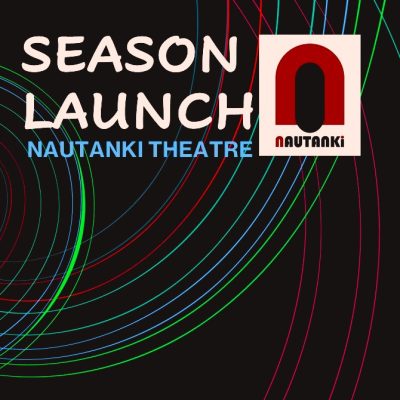 Nautanki Theatre Programme Launch for 2025